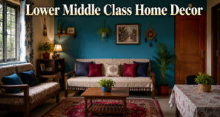 Lower Middle Class Home Decor