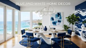 Blue and White Home Decor