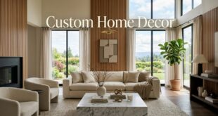 Custom Home Decor