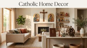 Catholic Home Decor