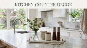Kitchen Counter Decor